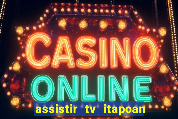 assistir tv itapoan record bahia ao vivo gratis